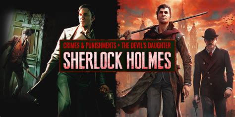 Sherlock Holmes: Crimes and Punishments - A Gripping Journey Through Victorian London!