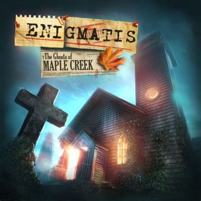 Enigmatis: The Ghosts of Maple Creek! A Haunting Journey Through Time and Secrets!