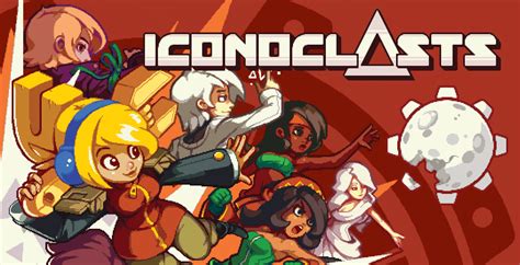 Iconoclasts! A Pixelated Journey Exploring Faith and Rebellion