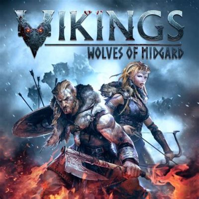  Vikings: Wolves of Midgard - Embark on a Ruthless Quest for Glory and Vengeance!