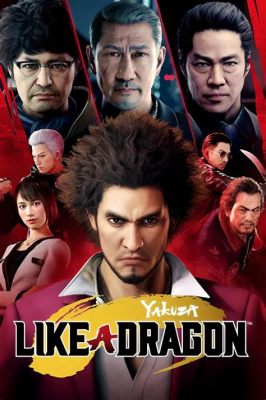 Yakuza: Like a Dragon - An Epic Journey Through Crime, Comedy, and Karaoke!